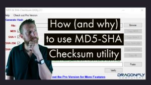 picture of man thinking with text how and why to use MD5-SHA checksum utility